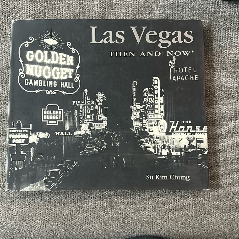 Book- Las Vegas Then and Now by Su Kim Chung